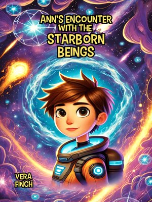 cover image of Ann's Encounter with the Starborn Beings